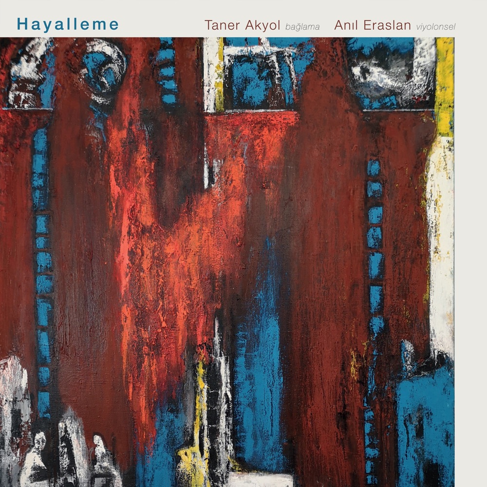 Cover: Hayalleme — Taner Akyol und Anıl Eraslan